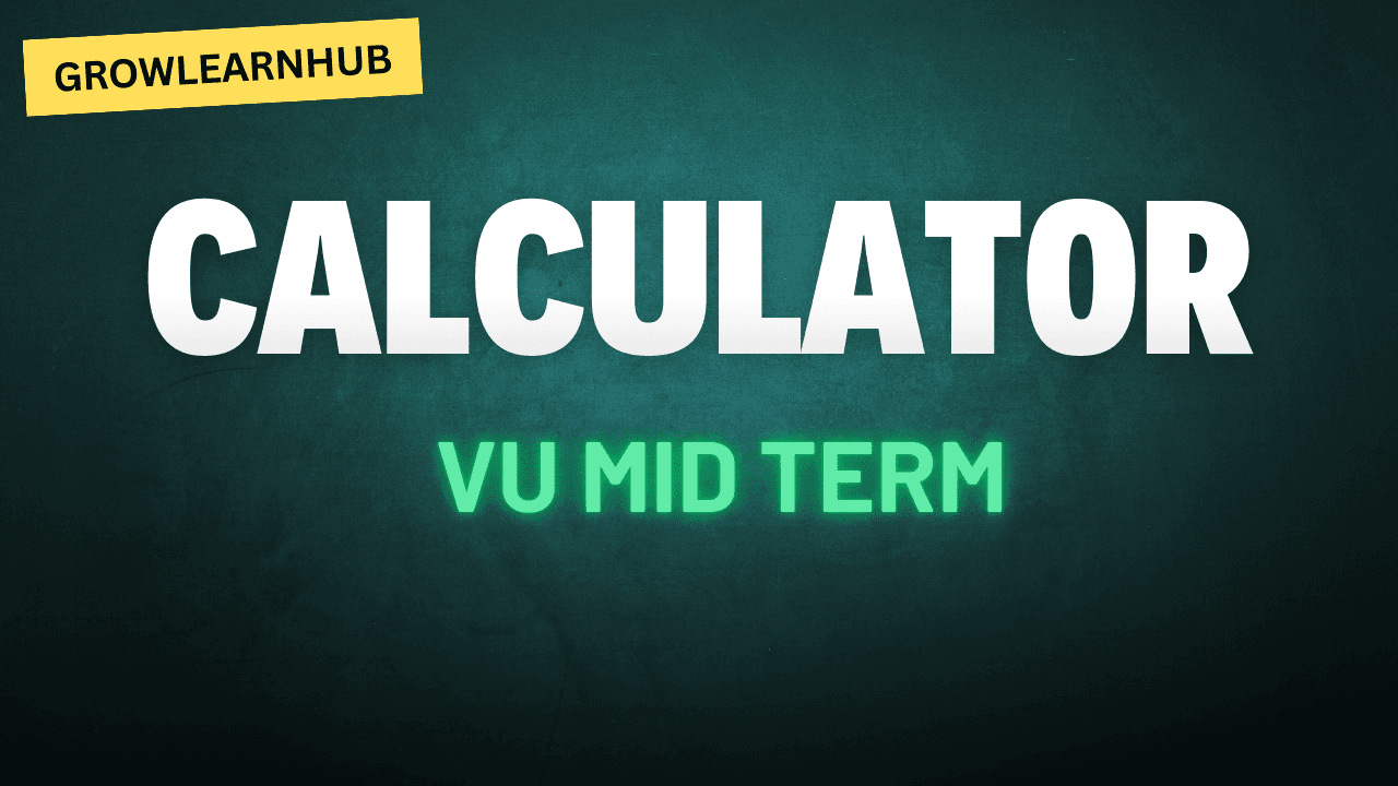 VU MID TERM Mark Calculator Grow Learn Hub